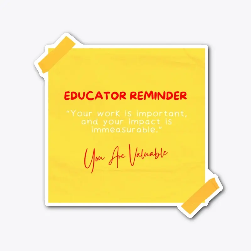 Educator Reminder